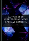 None Advances in Applied Nonlinear Optimal Control - eBook