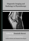 None Diagnostic Imaging and Radiology in Physiotherapy - eBook