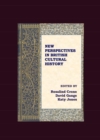 None New Perspectives in British Cultural History - eBook