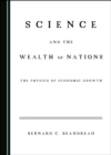 None Science and the Wealth of Nations : The Physics of Economic Growth - eBook
