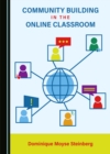 None Community Building in the Online Classroom - eBook