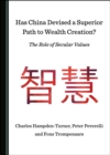 None Has China Devised a Superior Path to Wealth Creation? The Role of Secular Values - eBook
