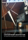 None Contemporary Architecture : The Genesis and Characteristics of Leading Trends - eBook