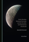 None Salim Barakat, Mahmud Darwish, and the Kurdish and Palestinian Similitude : Qamishli Extended - eBook