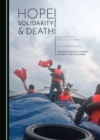 None Hope, Solidarity and Death at the Australian Border : Christmas Island and Asylum Seekers - eBook