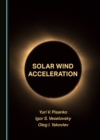 None Solar Wind Acceleration - eBook