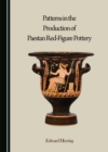 None Patterns in the Production of Paestan Red-Figure Pottery - eBook