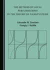 The Method of Local Perturbations in the Theory of Nanosystems - eBook
