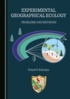 None Experimental Geographical Ecology : Problems and Methods - eBook