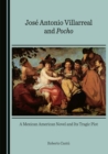 None Jose Antonio Villarreal and Pocho : A Mexican American Novel and Its Tragic Plot - eBook