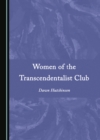 None Women of the Transcendentalist Club - eBook