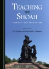 None Teaching the Shoah : Mandate and Momentum - eBook