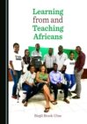 None Learning from and Teaching Africans - eBook
