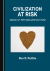 None Civilization at Risk : Seeds of War (Second Edition) - eBook