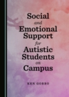 None Social and Emotional Support for Autistic Students on Campus - eBook
