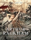 The Art of Arthur Rackham : Celebrating 150 Years of the Great British Artist - Book
