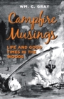Campfire Musings - Life and Good Times in the Woods - Book