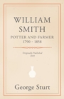 William Smith, Potter and Farmer 1790 - 1858 - Book
