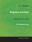 Brightest and Best - Sheet Music for Voice and Piano - A Christmas Carol - Book