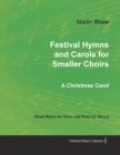 Festival Hymns and Carols for Smaller Choirs - Book