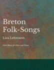 Breton Folk-Songs - Sheet Music for Voice and Piano - Book