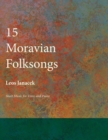 Fifteen Moravian Folksongs - Sheet Music for Voice and Piano - Book