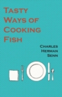 Tasty Ways of Cooking Fish - Book