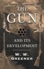 The Gun and Its Development - Book
