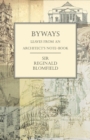 Byways - Leaves from an Architect's Note-Book - Book