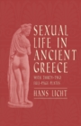 Sexual Life in Ancient Greece - With Thirty-Two Full-Page Plates - Book