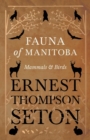 Fauna of Manitoba - Mammals and Birds - Book