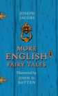 More English Fairy Tales - Illustrated by John D. Batten : Pook Press - Book