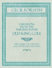Variations from the Nursery Rhyme Old King Cole - Sheet Music for Soprano, Alto, Tenor, Bass and Piano - Book