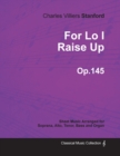 Bas for Lo I Raise Up - Sheet Music Arranged for Soprana, Alto, Tenor - Book