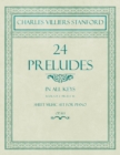 24 Preludes - In All Keys - Book 1 of 2 - Pieces 1-16 - Sheet Music Set for Piano - Op. 163 - Book