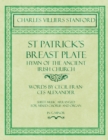 St Patrick's Breastplate - Hymn of the Ancient Irish Church - Words by Cecil Frances Alexander - Sheet Music Arranged for Mixed Chorus and Organ in G Minor - Book