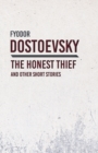 An Honest Thief and Other Short Stories - Book