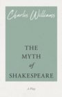 The Myth of Shakespeare - Book