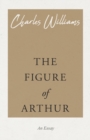 The Figure of Arthur - Book