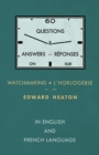 60 Questions and Answers on Watchmaking - In English and French Language - Book