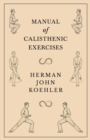 Manual of Calisthenic Exercises - Book