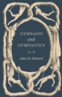 Gymnasts and Gymnastics - Book