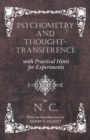 Psychometry and Thought-Transference with Practical Hints for Experiments - With an Introduction by Henry S. Olcott - Book