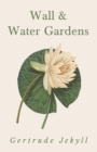 Wall and Water Gardens - Book