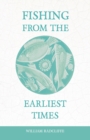 Fishing from the Earliest Times - Book