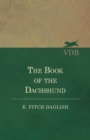 The Book of the Dachshund - Book