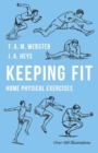 Keeping Fit - Home Physical Exercises - Book