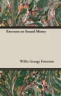 Emerson on Sound Money - Book
