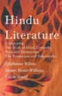 Hindu Literature : Comprising the Book of Good Counsels, Nala and Damayanti, the Ramayana and Sakoontala - Book