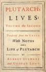 Plutarch's Lives - Vol. II : Translated from the Greek, with Notes and a Life of Plutarch - Book